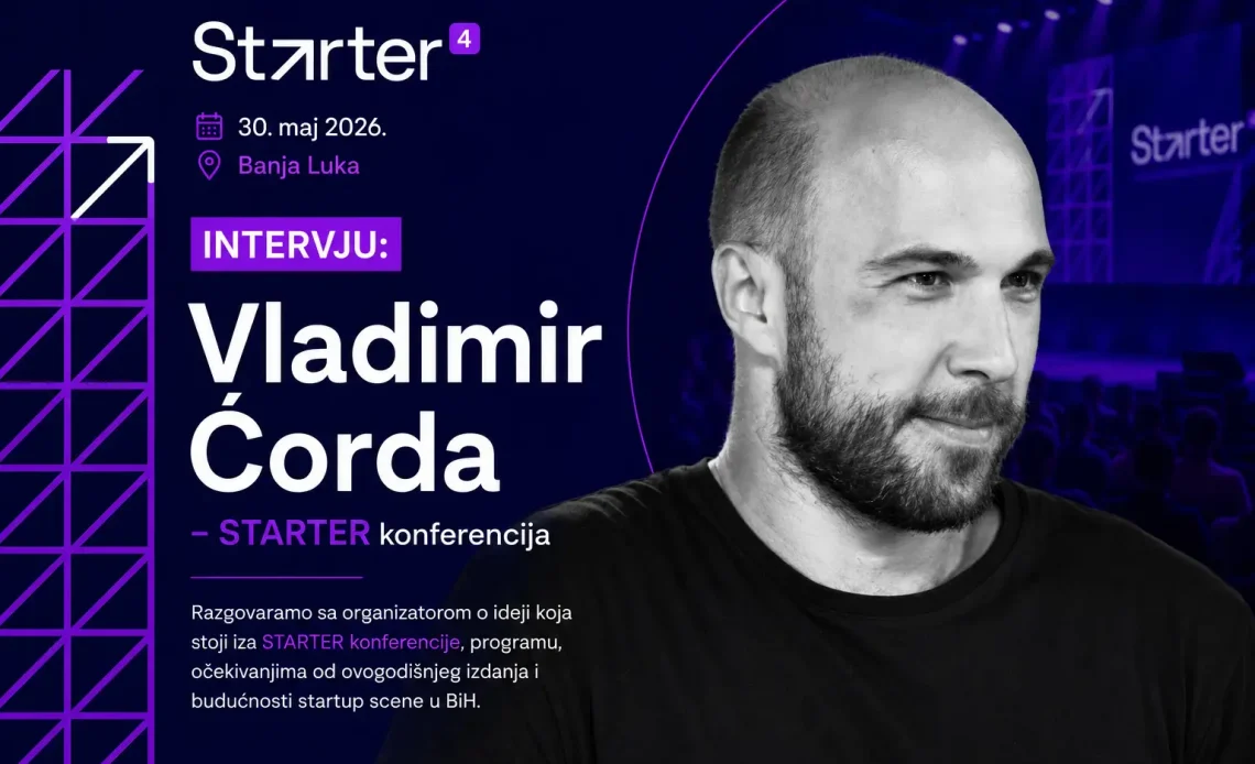 INTERVJU Vladimir Ćorda – STARTER konferencija
